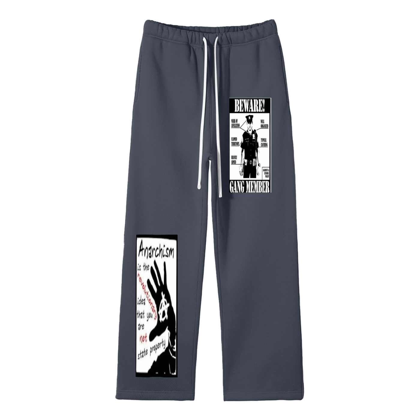 "Eat my arse","beware gang member",My hot box,Anarchism,Activism,Globally United
