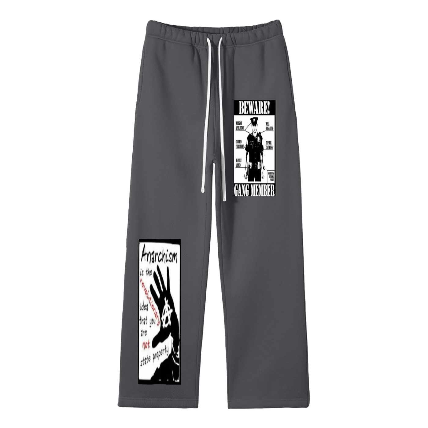 "Eat my arse","beware gang member",My hot box,Anarchism,Activism,Globally United